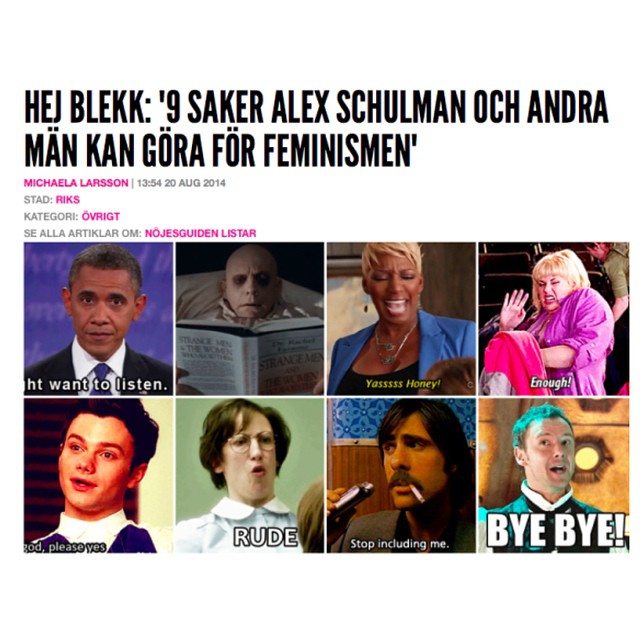 Skriver på Nöjesguiden om 9 konkreta saker Alex Schulman, och män i allmänhet, kan göra i den feministiska kampen! 🙏💪😁💖 In och läs så blir jag glad! http://nojesguiden.se/artiklar/hej-blekk-9-saker-alex-schulman-och-andra-man-kan-gora-for-feminismen